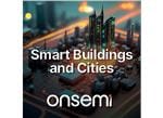onsemi Solutions for Smart Buildings & Cities