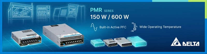 Infographic - Delta Electronics PMR 150W & 600W Panel-Mount Power Supplies