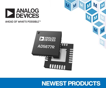 Now at Mouser: Analog Devices' AD567xR DACs for Industrial Automation and Process Control Applications